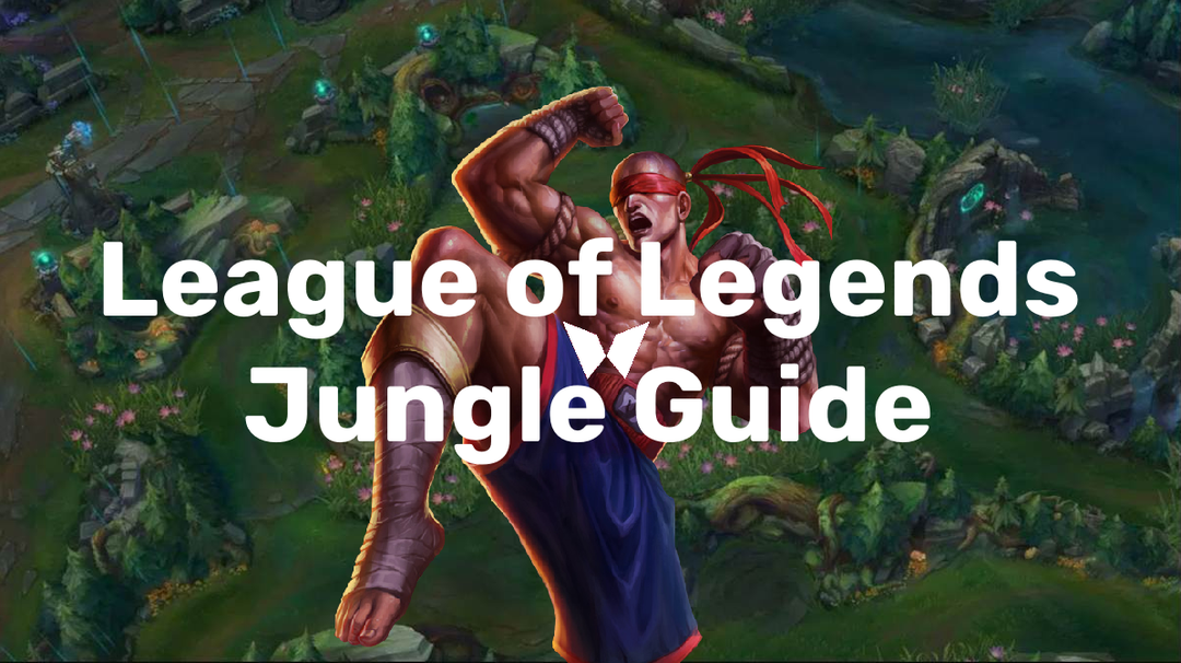 Comment jouer jungler dans League of Legends