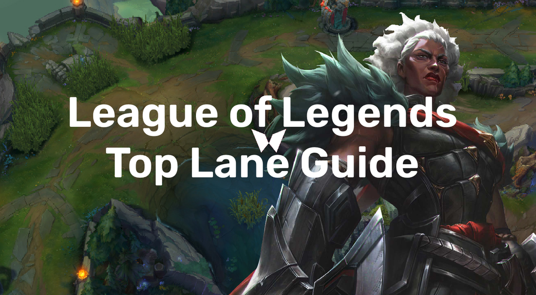 Der beste League of Legends Top-Lane-Guide